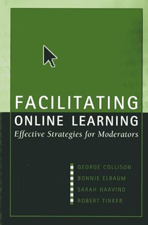 Imagen del vendedor de Facilitating Online Learning : Effective Strategies for Moderators a la venta por GreatBookPricesUK