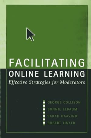 Imagen del vendedor de Facilitating Online Learning : Effective Strategies for Moderators a la venta por GreatBookPricesUK