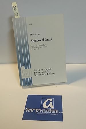 Seller image for Shalom al Israel. Aus den Tagebchern eines deutschen Juden 1929-1967. for sale by AphorismA gGmbH