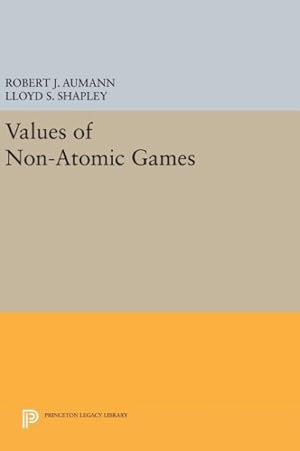 Immagine del venditore per Values of Non-atomic Games venduto da GreatBookPricesUK