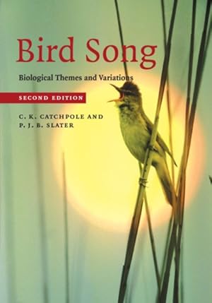 Image du vendeur pour Bird Song : Biological Themes and Variations mis en vente par GreatBookPricesUK