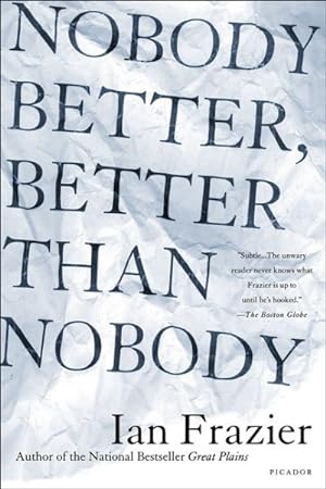 Seller image for Nobody Better, Better Than Nobody for sale by GreatBookPrices