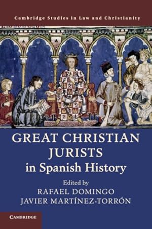 Imagen del vendedor de Great Christian Jurists in Spanish History a la venta por GreatBookPrices