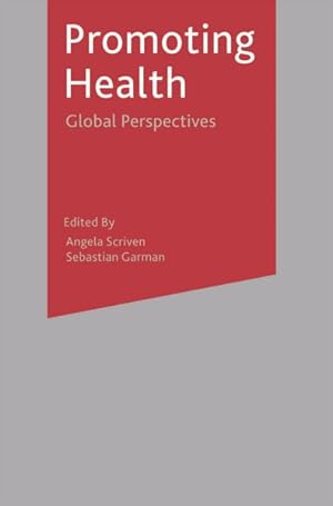 Seller image for Promoting Health : Global Perspectives for sale by GreatBookPrices
