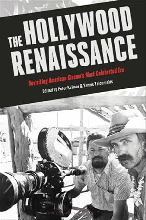 Bild des Verkufers fr Hollywood Renaissance : Revisiting American Cinema's Most Celebrated Era zum Verkauf von GreatBookPrices