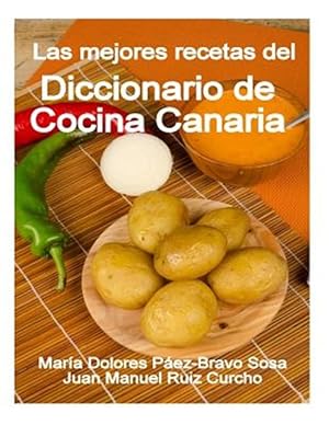 Imagen del vendedor de Las mejores recetas del Diccionario de Cocina Canaria -Language: spanish a la venta por GreatBookPrices