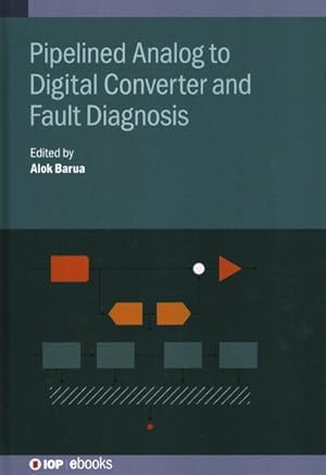 Seller image for Pipelined Analog to Digital Converter and Fault Diagnosis for sale by GreatBookPrices