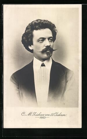 Ansichtskarte Portrait des Komponisten C. M. Ziehrer 1863