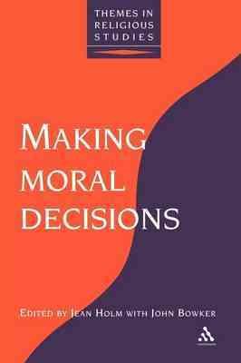 Seller image for Making Moral Decisions for sale by GreatBookPrices