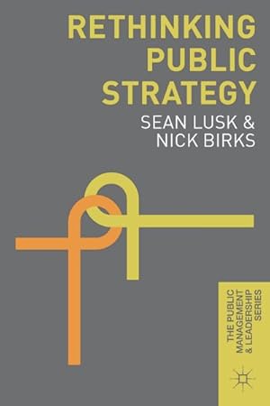 Seller image for Rethinking Public Strategy for sale by GreatBookPrices