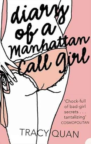 Seller image for Diary of a Manhattan Call Girl for sale by GreatBookPrices