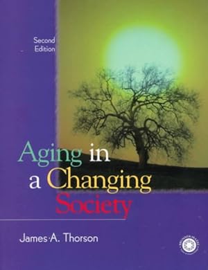 Seller image for Aging in a Changing Society for sale by GreatBookPrices