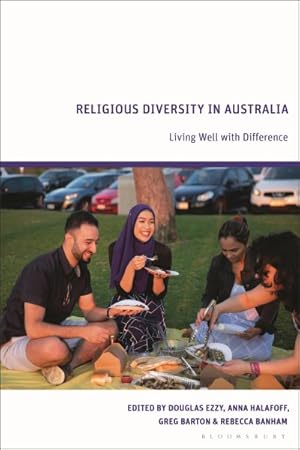 Bild des Verkufers fr Religious Diversity in Australia : Living Well With Difference zum Verkauf von GreatBookPrices