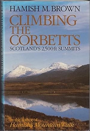 Seller image for Climbing the Corbetts: Scotland's 2500ft Summits for sale by WeBuyBooks