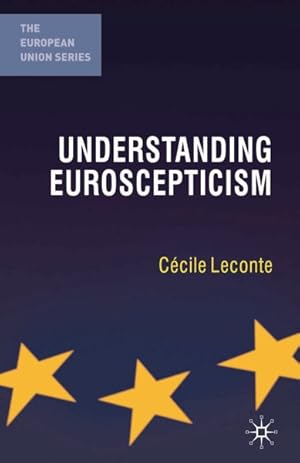 Seller image for Understanding Euroscepticism for sale by GreatBookPrices