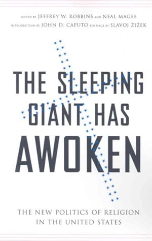 Bild des Verkufers fr Sleeping Giant Has Awoken : The New Politics of Religion in the United States zum Verkauf von GreatBookPrices