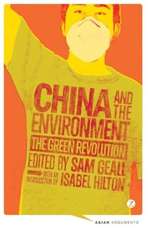Immagine del venditore per China and the Environment : The Green Revolution venduto da GreatBookPrices