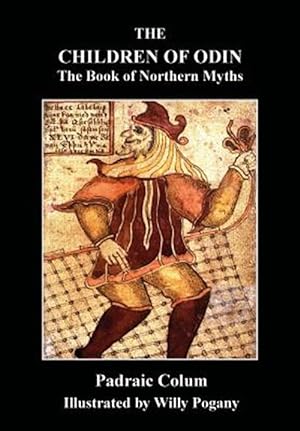 Seller image for THE CHILDREN OF ODIN: The Book of Northern Myths for sale by GreatBookPrices