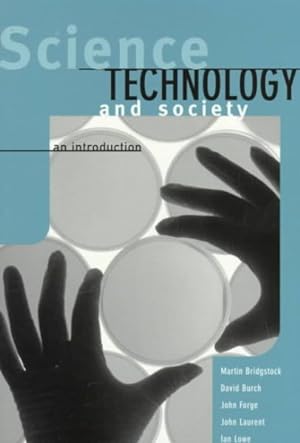 Image du vendeur pour Science, Technology and Society : An Introduction mis en vente par GreatBookPrices