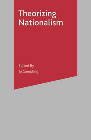 Image du vendeur pour Theorizing Nationalism mis en vente par GreatBookPrices