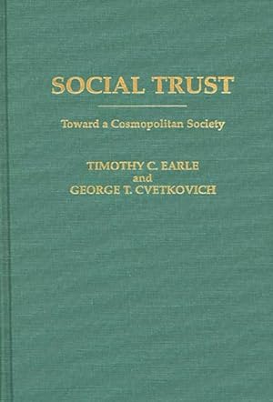 Seller image for Social Trust : Toward a Cosmopolitan Society for sale by GreatBookPrices