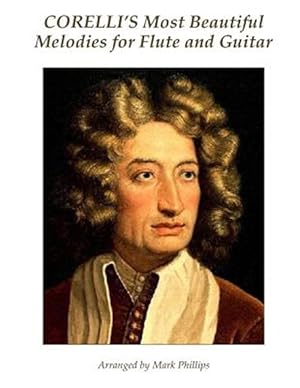 Seller image for Corelli's Most Beautiful Melodies for Flute and Guitar for sale by GreatBookPrices