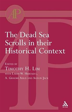 Immagine del venditore per Dead Sea Scrolls In Their Historical Context venduto da GreatBookPrices