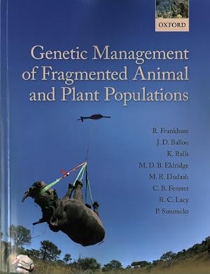 Bild des Verkufers fr Genetic Management of Fragmented Animal and Plant Populations zum Verkauf von GreatBookPrices