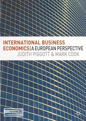 Seller image for International Business Economics : A European Perspective for sale by GreatBookPrices