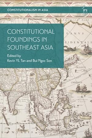 Image du vendeur pour Constitutional Foundings in Southeast Asia mis en vente par GreatBookPrices