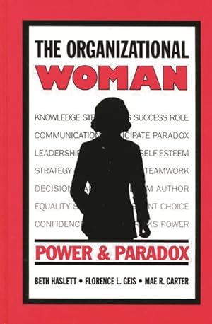 Seller image for Organizational Woman : Power and Paradox for sale by GreatBookPrices
