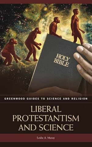 Seller image for Liberal Protestantism and Science for sale by GreatBookPrices