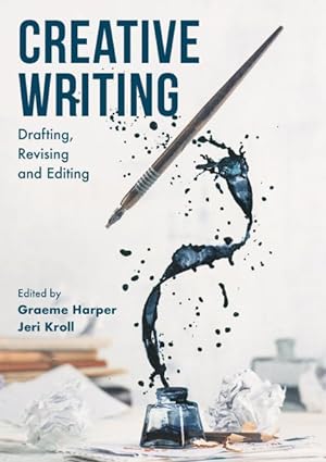 Seller image for Creative Writing : Drafting, Revising and Editing for sale by GreatBookPrices