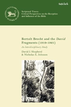 Seller image for Bertolt Brecht and the David Fragments (1919-1921) : An Interdisciplinary Study for sale by GreatBookPrices