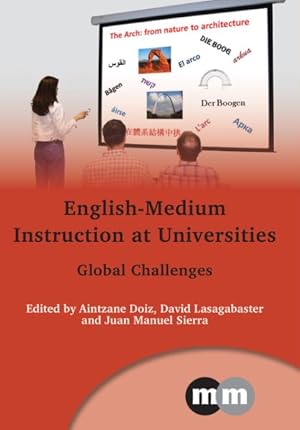 Seller image for English-Medium Instruction at Universities : Global Challenges for sale by GreatBookPrices