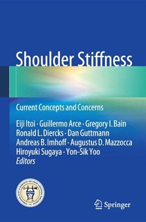 Seller image for Shoulder Stiffness : Current Concepts and Concerns for sale by GreatBookPrices