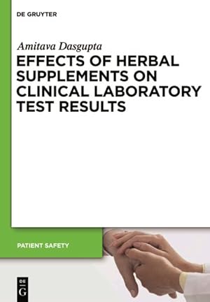 Immagine del venditore per Effects of Herbal Supplements on Clinical Laboratory Test Results venduto da GreatBookPrices
