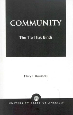 Image du vendeur pour Community : The Tie That Binds mis en vente par GreatBookPrices