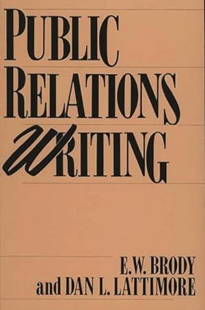 Seller image for Public Relations Writing for sale by GreatBookPrices