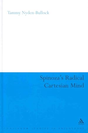 Immagine del venditore per Spinoza's Radical Cartesian Mind venduto da GreatBookPrices
