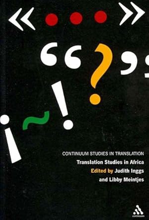 Seller image for Translation Studies in Africa : Central Issues in Interpreting and Literary and Media Translation for sale by GreatBookPrices
