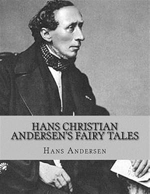 Imagen del vendedor de Hans Christian Andersen's Fairy Tales a la venta por GreatBookPrices