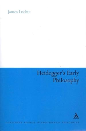 Seller image for Heidegger's Early Philosophy : The Phenomenology of Ecstatic Temporality for sale by GreatBookPrices