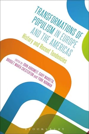 Imagen del vendedor de Transformations of Populism in Europe and the Americas : History and Recent Tendencies a la venta por GreatBookPrices