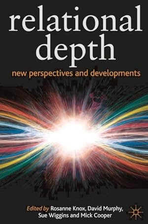 Bild des Verkufers fr Relational Depth : New Perspectives and Developments zum Verkauf von GreatBookPrices