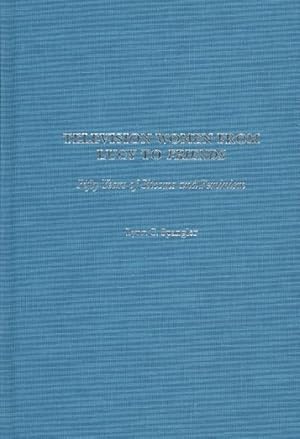 Seller image for Television Women from Lucy to "Friends" : Fifty Years of Sitcoms and Feminism for sale by GreatBookPrices