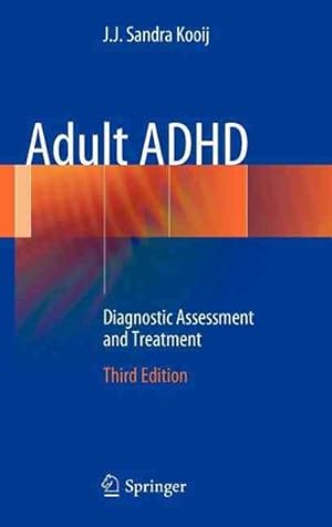Seller image for Adult ADHD : Diagnostic Assessment and Treatment for sale by GreatBookPrices