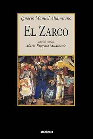 Seller image for El Zarco -Language: Spanish for sale by GreatBookPrices