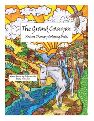 Seller image for Grand Canyon : Nature Therapy Coloring Book for sale by GreatBookPrices