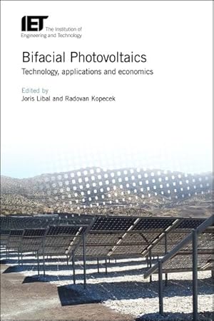 Seller image for Bifacial Photovoltaics : Technology, Applications and Economics for sale by GreatBookPricesUK